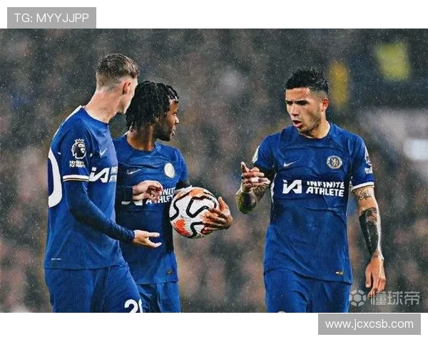 切尔西更衣室危机升级斯特林与恩佐训练场激烈冲突内幕曝光